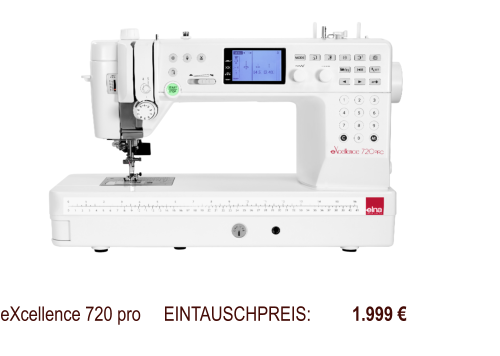 eXcellence 720 pro     EINTAUSCHPREIS:         1.999 €